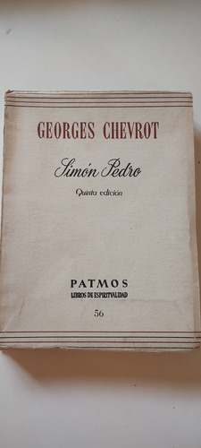 Simón Pedro, Georges Chevrot. Patmos, Rialp 