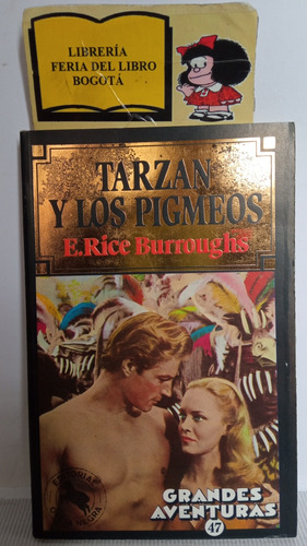 Tarzan Y Los Pigmeos - E. Rice Burroughs - 1984 - Oveja