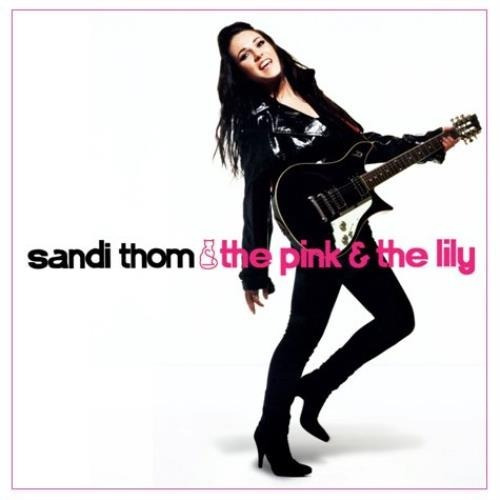 Sandi Thom  The Pink & The Lily  Cd Nuevo 