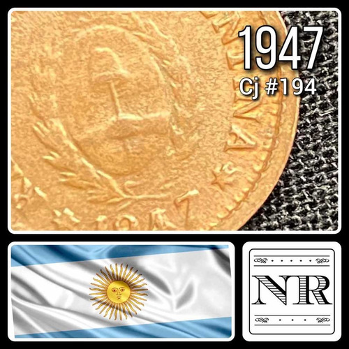 Argentina - 1 Centavo - Año 1947 - Cj #194 | Km #37a - Puro