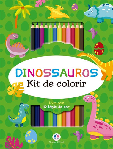 Dinossauros - Kit De Colorir: Dinossauros - Kit De Colorir, De Ciranda Cultural. Editora Ciranda Cultural, Capa Dura, Edição 1 Em Português, 2023