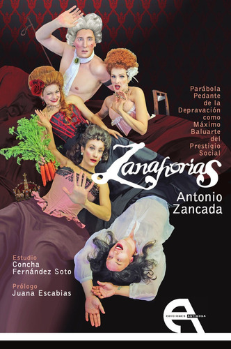 Zanahorias, De Zancada, Antonio. Editorial Ediciones Antígona, S. L., Tapa Blanda En Español