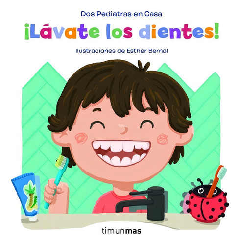 Ãâ¡lavate Los Dientes!, De Elena Blanco. Editorial Timun Mas Infantil, Tapa Dura En Español