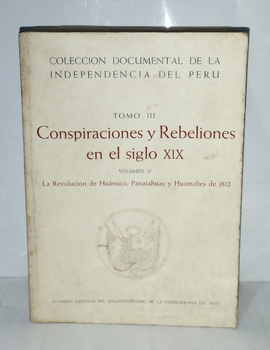 Conspiraciones Y Rebeliones En El Siglo Xlx 1971
