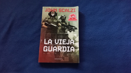 Novela La Vieja Guardia De John Scalzi