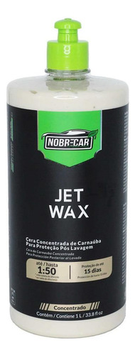 Cera Líquida Concentrada Jet Wax Nobrecar 1l