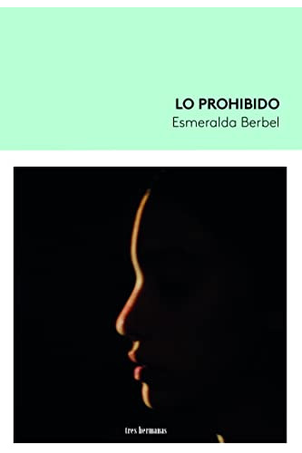 Libro Lo Prohibido De Berbel Esmeralda