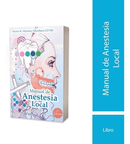 Manual De Anestesia Local 2da Edición