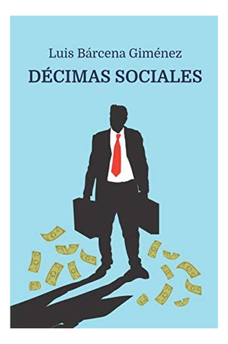 Libro: Décimas Sociales (edición En Español)