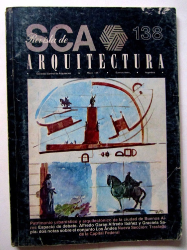 1987 Traslado De La Capital Federal Propuestas Revista Sca