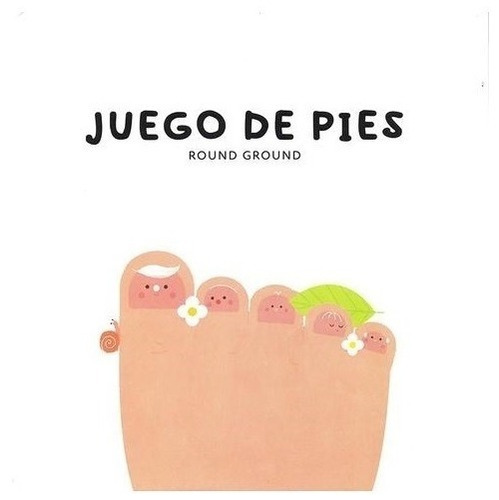 Juego De Pies - Round Ground - Fce - Libro