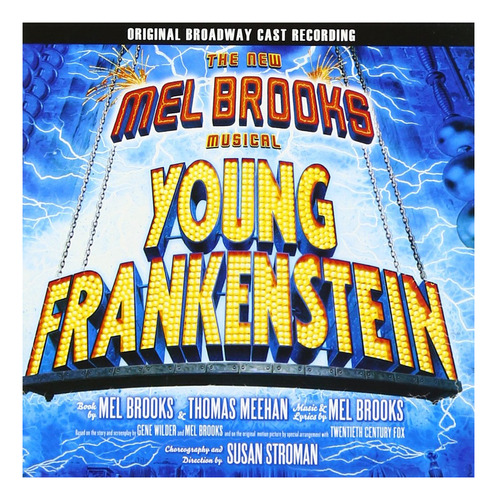 Young Frankenstein (original Broadway Cast Recording).