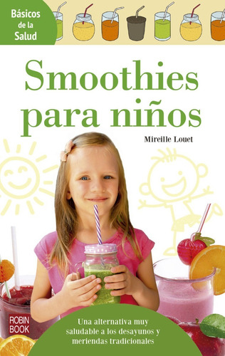 Smoothies Para Niños - Alternativa Saludable A Los Desayunos