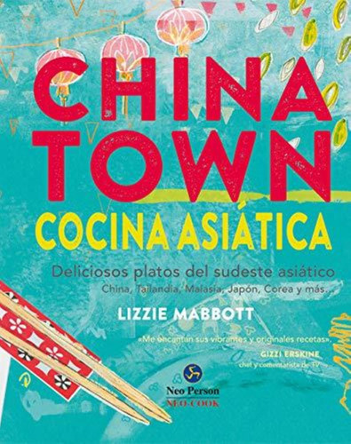 China Town. Cocina Asiatica-mabbott, Lizzie-neo-person