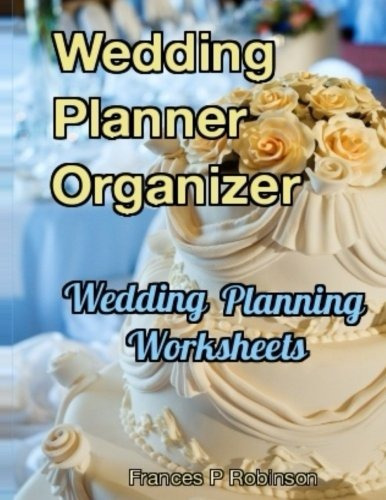 Wedding Planner Organizer Wedding Planning Worksheets
