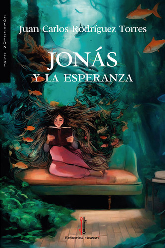 Libro Jonãs Y La Esperanza - Rodrã­guez Torres, Juan Car...