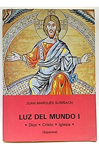 Livro  Luz Del Mundo Juan Marques Surinach