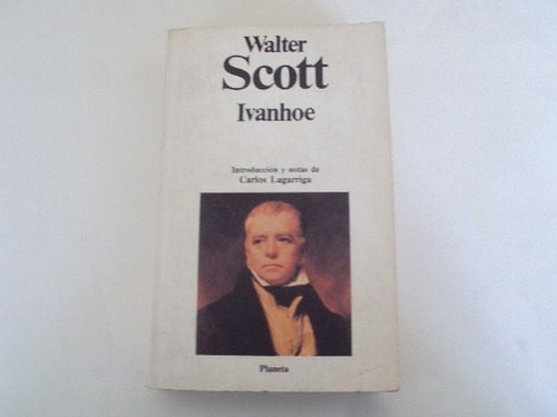 Ivanhoe - Walter Scott - Planeta