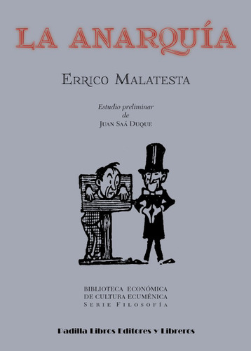 La Anarquía, De Errico Malatesta