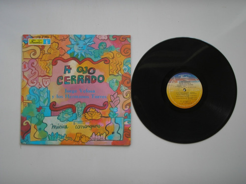 Lp Vinilo Jorge Velosa Hmnos Torres A Ojo Cerrado Col 1989