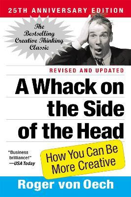 Libro A Whack On The Side Of The Head : How You Can Be Mo...