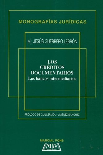 Libro Créditos Documentarios. Los Bancos Intermediarios, Lo