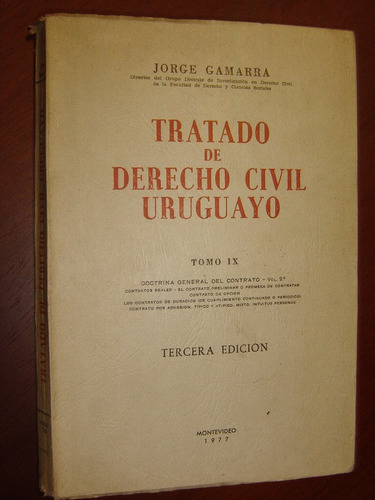 Gamarra, Tratado De Derecho Civil Uruguayo Tomo Ix 1977