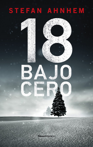 Libro 18 Bajo Cero (serie Fabian Risk 3) - Ahnhem, Stefan