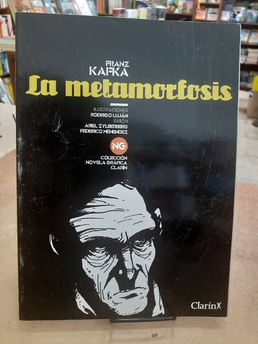La Metamorfosis. Franz Kafka. Novela Grafica Clarin