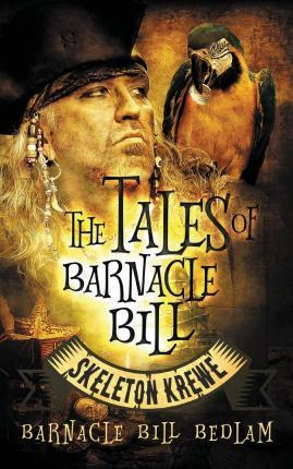 Libro The Tales Of Barnacle Bill : Skeleton Krewe - Barna...