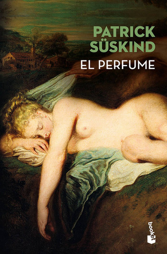 El Perfume, de Suskind, Patrick. Serie Booket Editorial Booket México, tapa blanda en español, 2020