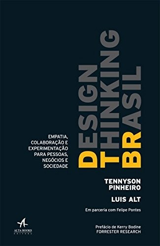 Design Thinking Brasil, de Alt, Luis. Starling Alta Editora E Consultoria  Eireli, capa mole em português, 2017