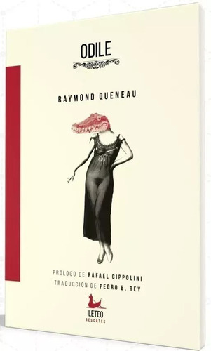 Odile - Raymond Queneau - Ed. Leteo 