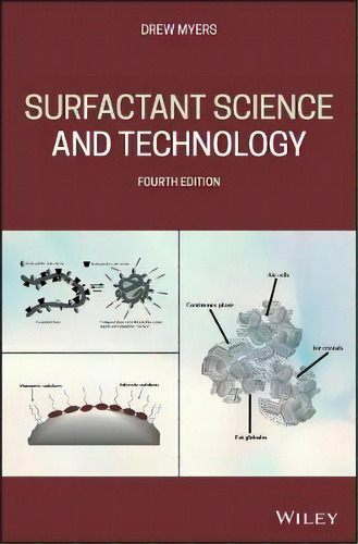 Surfactant Science And Technology, De Drew Myers. Editorial John Wiley And Sons Ltd, Tapa Dura En Inglés