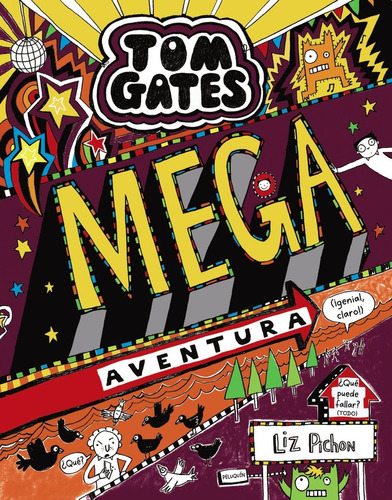 Tom Gates 13 Mega Aventura Genial Claro - Pichon, Liz