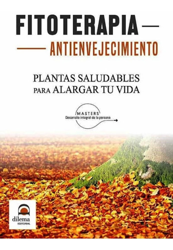 Fitoterapia Antienvejecimiento