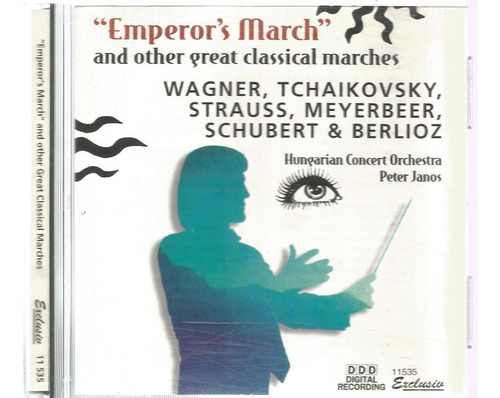 Cd.  Emperor´s March And Other Great Classical Marches 