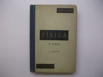 Comprar Física 2 - Óptica \u002F Magnetismo \u002F Electricidad - Jorge Vidal