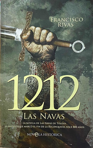 1212 Las Navas. La Novela. Fco. Rivas/ Esfera (bolsillo)