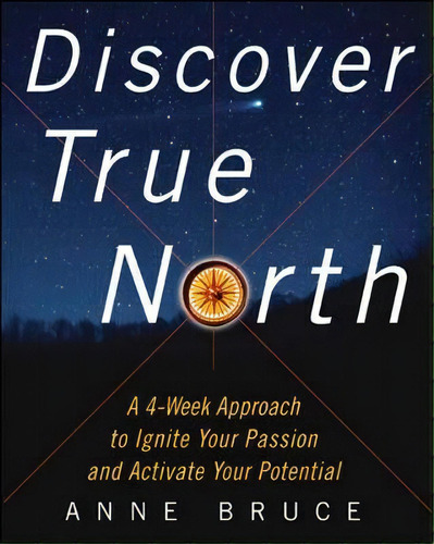 Discover True North, De Anne Bruce. Editorial Mcgraw Hill Education Europe, Tapa Blanda En Inglés