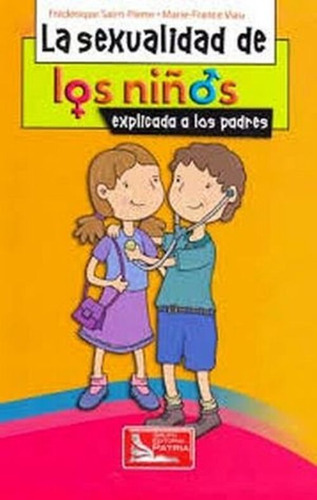 Libro La Sexualidad De Los Niños *cjs