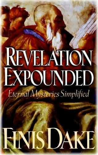 Revelation Expouned, De Finis Jennings Dake. Editorial Dake Publishing, Tapa Blanda En Inglés