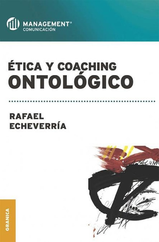 Etica Y Coaching Odontologico - Echeverria - Granica