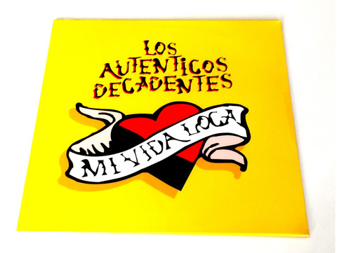 Vinilo Los Auténticos Decadentes / Mi Vida Loca / Sellado