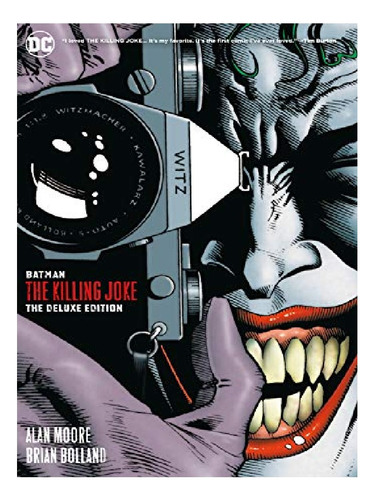 Batman: The Killing Joke Deluxe - Alan Moore, Brian Bo. Eb13