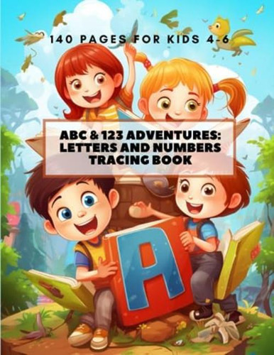 Libro: Abc & 123 Adventures: Letters And Numbers Tracing Boo