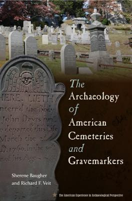 Libro The Archaeology Of American Cemeteries And Gravemar...