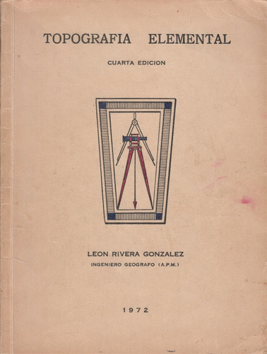 Topografía Elemental 1972 León Rivera González