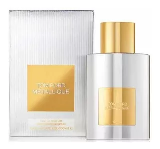 Perfume Tom Ford Metallique Edp X 100 Ml Original