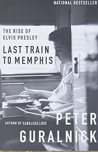 Book : Last Train To Memphis The Rise Of Elvis Presley -...